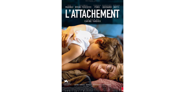 Affiche du film L'attachement, César du Meilleur film 2026